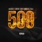 500 (feat. A. Wright, Mista Commercial & Milla) - Kam Hicks lyrics