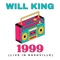 1999 - Will King lyrics