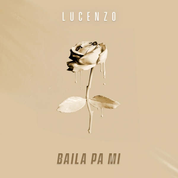 Baila Pa Mi - Single - Lucenzo