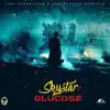Glucose - Single album lyrics, reviews, download
