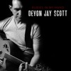 Devon Jay Scott - Rubies In My Hand