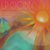 Forever And A Day (feat. Caroline Byrne) [Diplo Remix] artwork