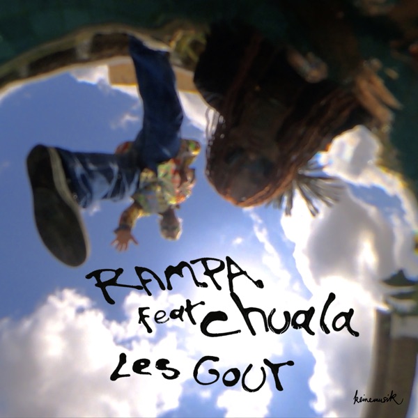 Les Gout - Single - Rampa, chuala & Keinemusik