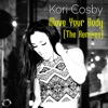 Move Your Body (The Remixes) - EP