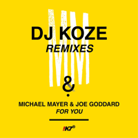 Michael Mayer & Joe Goddard - For You (DJ Koze Remixes) - EP artwork