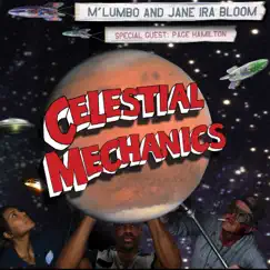 Celestial Mechanics by M'Lumbo & Jane Ira Bloom album reviews, ratings, credits