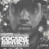 Cocaine Konvicts (Deluxe Edition)