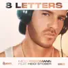 8 Letters (feat. Heidi Stober) - Single album lyrics, reviews, download