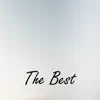 The Best - Single album lyrics, reviews, download