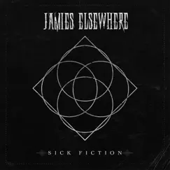 Sick Fiction - Single by Jamie's Elsewhere album reviews, ratings, credits
