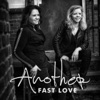 Another Fast Love - Single