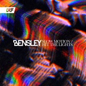 Bensley - Hit The Lights