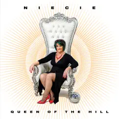 Queen of the Hill by Niecie album reviews, ratings, credits