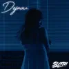 Dejavu - Single album lyrics, reviews, download