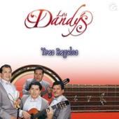 Los Dandys - Tres Regalos
