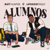 Alumnos - Single (feat. LATENIGHTJIGGY) - Single album lyrics, reviews, download
