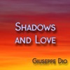 Shadows and Love - Single