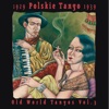 Polskie Tango 1929 - 1939