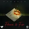 Flames & Fire - Single album lyrics, reviews, download