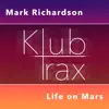Life on Mars - Single album lyrics, reviews, download