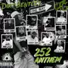 Mr. 252 - EP (feat. Jamais Brown, Jackboy Jaydo, Chucky Drip, Rampage, Janava Crandall, Big Bag, B Eazi, Lul Dave, T-Guda & Kelz) album lyrics, reviews, download