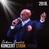 Koncert Stark Arena 2018 (Live)