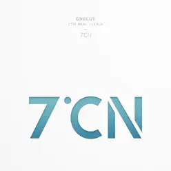 7˚CN - EP - CNBLUE