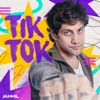 Tik Tok - Single