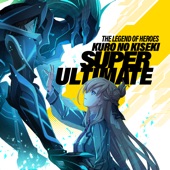 The Legend of Heroes: Kuro No Kiseki Super Ultimate artwork