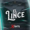 El Lince - Grupo Xtinto lyrics