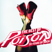 The Best of Poison: 20 Years of Rock (Remastered) - Poison