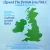 Round the British Isles, Vol. 1 (2022 Remastered Version) album lyrics, reviews, download