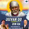 Jeevan Do Din Ka - Single album lyrics, reviews, download