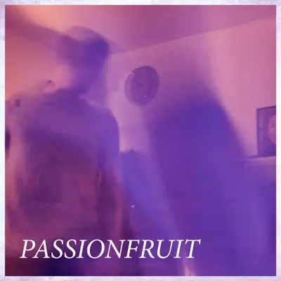 Passionfruit - Single - Hobbie Stuart