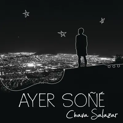 Ayer Soñé - Single - Chava Salazar