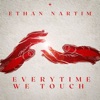 Everytime We Touch - EP