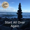 Start All Over Again - Single