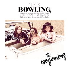 The Bowling Sisters - He Sees What We Don't