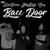 Bacc Door (feat. Guap) - Single album lyrics, reviews, download