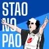 Stream & download Stao No Pao - Single