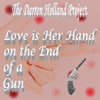 Love Is Her Hand On the End of a Gun - Single