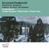 Krzysztof Penderecki: Sextet, String Trio, Cadenza, Per Slava, Divertimento artwork
