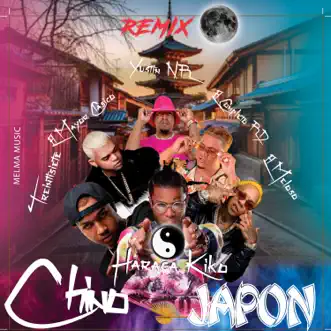 China Japon REMIX (feat. El Mayor Clásico, Haraca Kiko, El Completo Rd & Yomel El Meloso) by La Melma Music, Yustin NR & Treintisiete song reviws