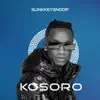 Kosoro - Single album lyrics, reviews, download