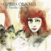 Camera Obscura - Away With Murder