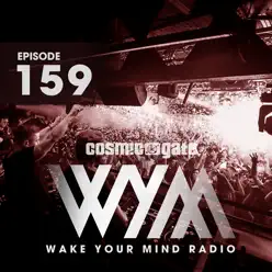 Wake Your Mind Radio 159 - Cosmic Gate Wake Your Mind Radio 159 - Cosmic Gate