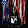 Patriots Day (Music from the Motion Picture) album lyrics, reviews, download