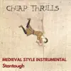 Cheap Thrills - Medieval Style Instrumental - Single album lyrics, reviews, download