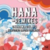 Hana (Remixes) [feat. Satoko Ishimine]