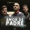 Amor de Padre - Single, 2021